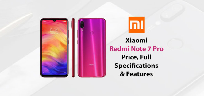 Ms Note Pro 7 Redmi Note 7 Pro 48MP Camera full Specifications & Features